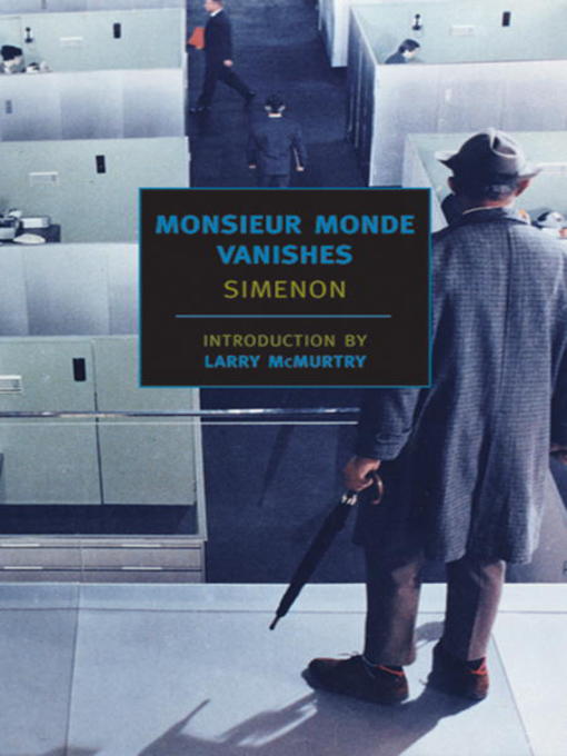 Title details for Monsieur Monde Vanishes by Georges Simenon - Wait list
